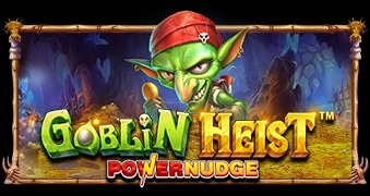 Goblin Heist PowerNudge